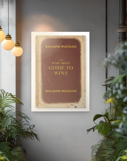 The Plain Man's Guide to Wine - Poster Print